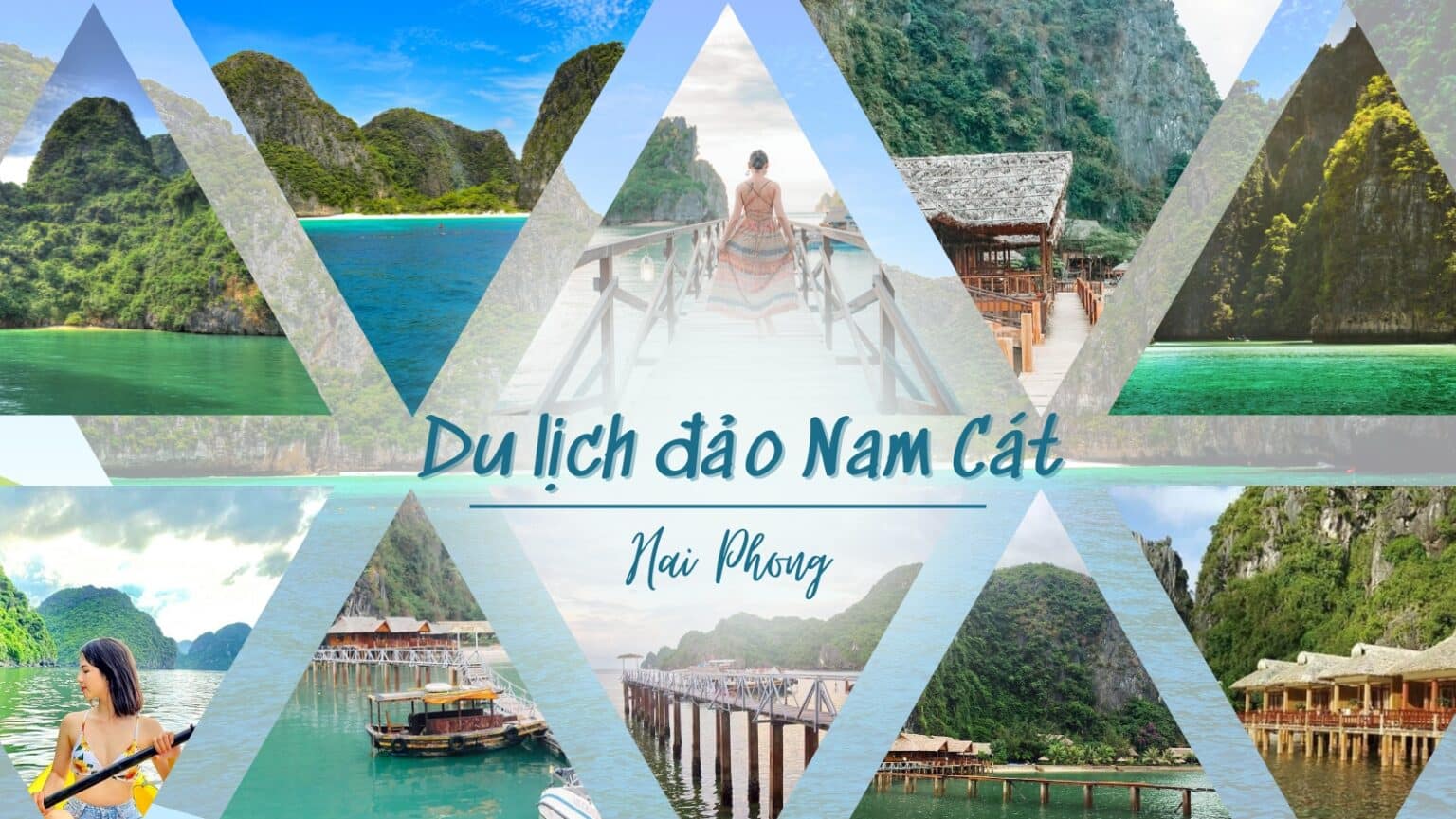 Du lịch đảo Nam Cát - Vịnh Lan Hạ - Hải Phòng 2023