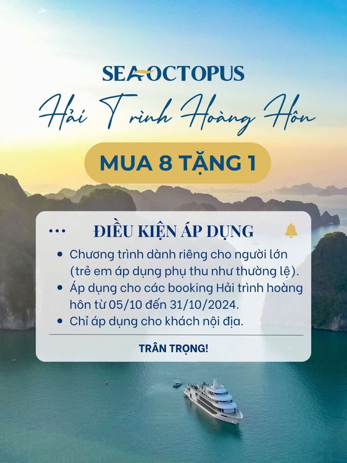 Cập Nhật Chương Trình Ưu Đãi Tháng 10 – Du Thuyền Sea Octopus 2024