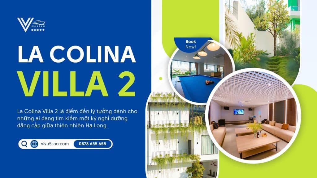 Review La Colina Villa 2 - Trải Nghiệm Villa Nghỉ Dưỡng Đẳng Cấp Tại Hạ Long