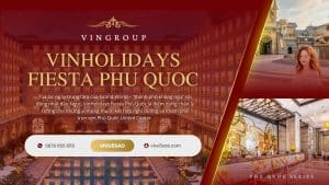 Review Vinholidays Fiesta Phú Quốc 2025