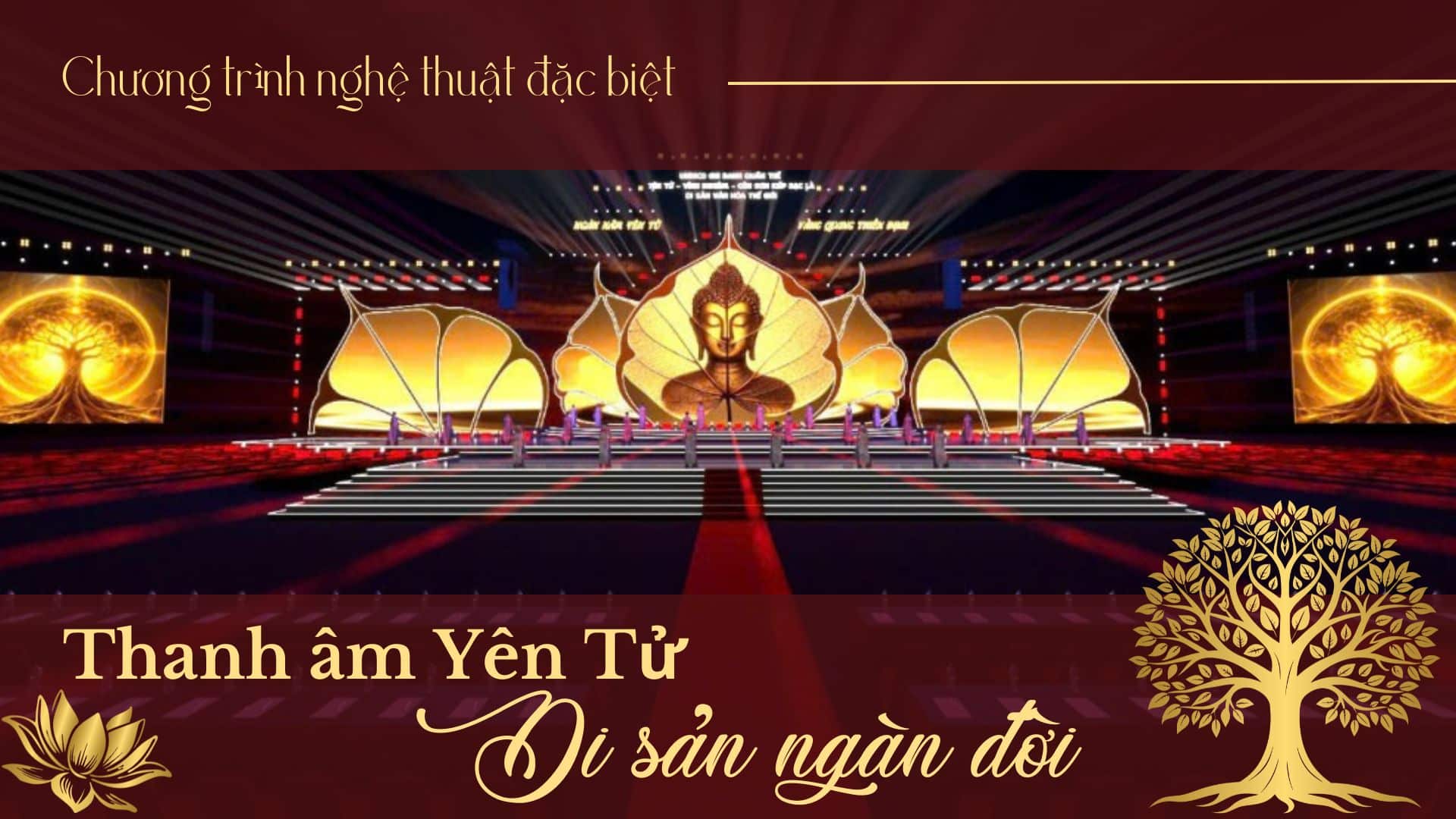 “Thanh âm Yên Tử – Di sản ngàn đời” Chương Trình Nghệ Thuật Đặc Biệt Tại Quảng Ninh Ngày 15/8/2025