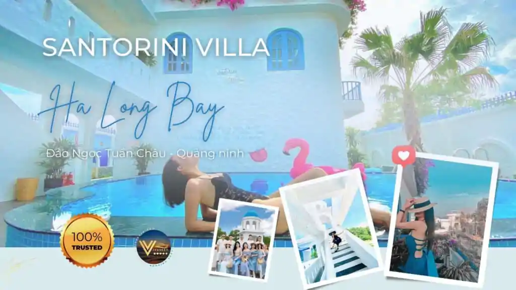 Đặt phòng Santorini Hạ Long Villas | Du lịch nghỉ dưỡng trên đảo Tuần Châu | Vivu5sao