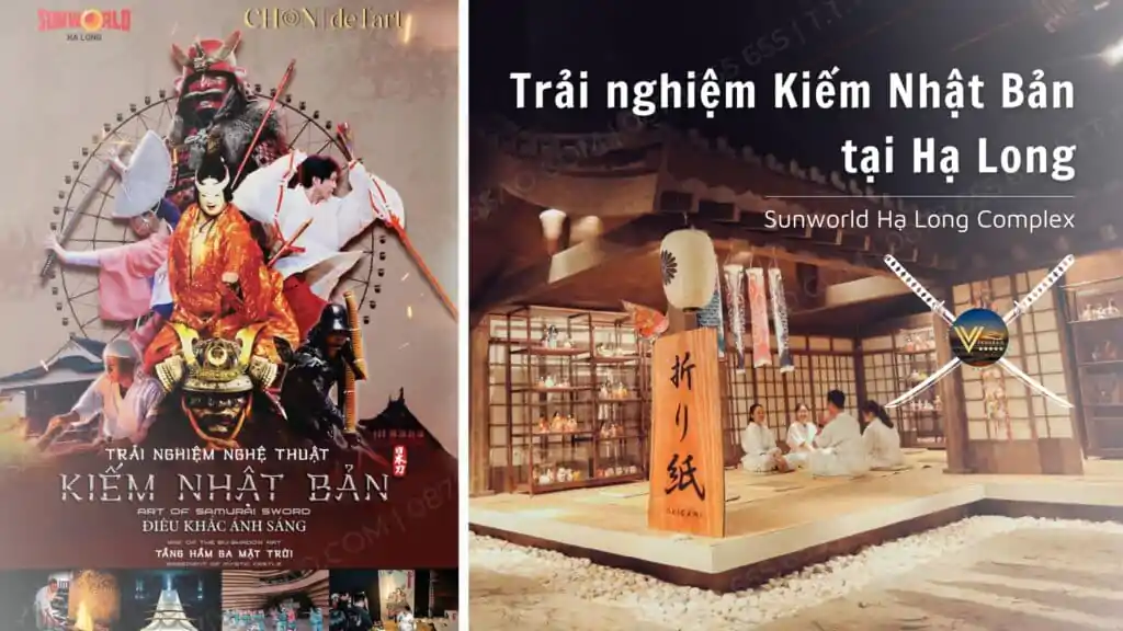 Trải nghiệm kiếm Nhật Bản tại Hạ Long - Sản phẩm du lịch mới tại Sunworld Hạ Long Complex 2023