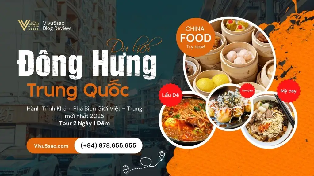 Tour Móng Cái – Đông Hưng 2N1Đ_Hành Trình Khám Phá Biên Giới Việt – Trung 2025