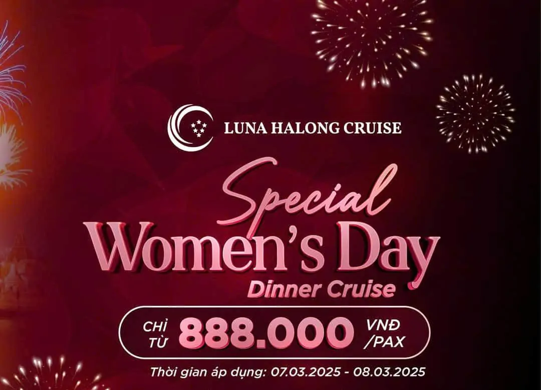 Ưu Đãi Ngày 8-3 Trên Du Thuyền Luna Halong Cruise - Hành Trình Tôn Vinh Phái Đẹp Ưu Đãi Ngày 8-3 Trên Du Thuyền Luna Halong Cruise - Hành Trình Tôn Vinh Phái Đẹp