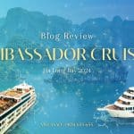 Cập nhật thông tin du thuyền Ambassador Cruise I - Du thuyền nghỉ đêm vịnh Hạ Long 2024