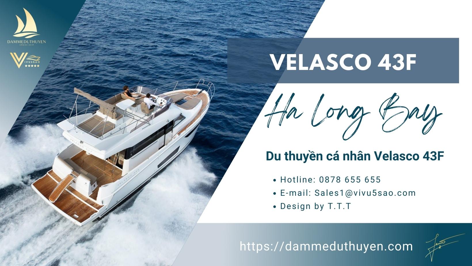 Du thuyền Velasco 43F - Dịch vụ thuê du thuyền cá nhân