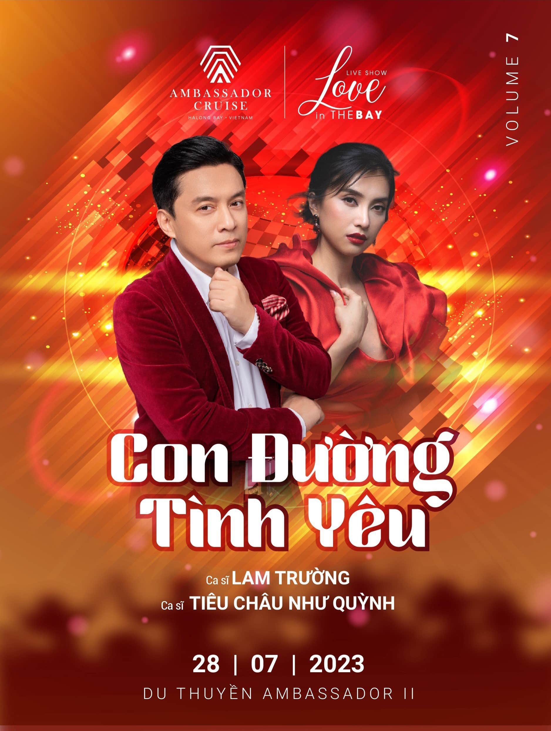 Liveshow Con đường tình yêu – Ca sĩ Lam Trường & Tiêu Châu Như Quỳnh - Ambassador cruise II ngày 28/07/2023 2 Liveshow Love in the bay "Con đường tình yêu" của ca sĩ Lam Trường và Tiêu Châu Như Quỳnh | Du thuyền Ambassador II vịnh Hạ Long ngày 28/7/2023
