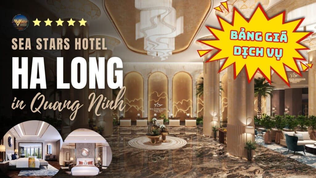 Bảng giá dịch vụ khách sạn Sea Stars Hotel Hạ Long