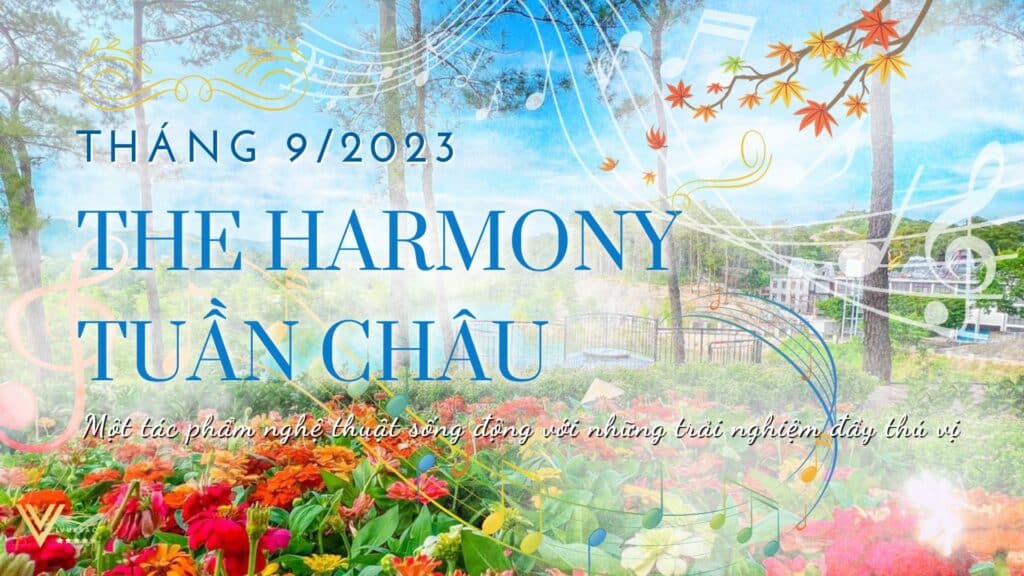 The Harmony Tuần Châu – Điểm hẹn cuối tuần ra mắt đầu tháng 9/2023