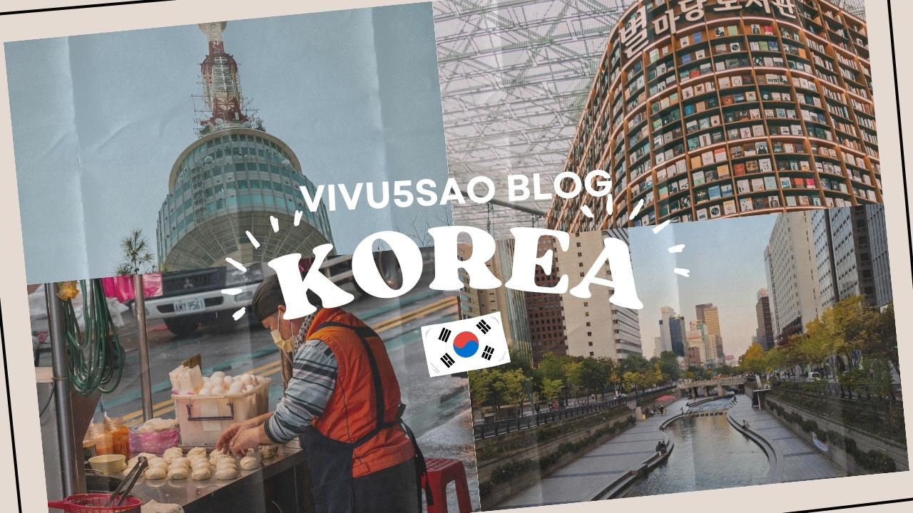 Du lịch Hàn Quốc - Tour du lịch Hàn Quốc 5 ngày 4 đêm