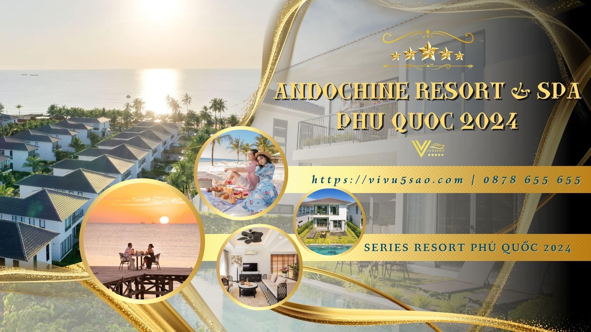 Khám phá Khu Nghỉ Dưỡng Andochine Resort Phú Quốc 2024