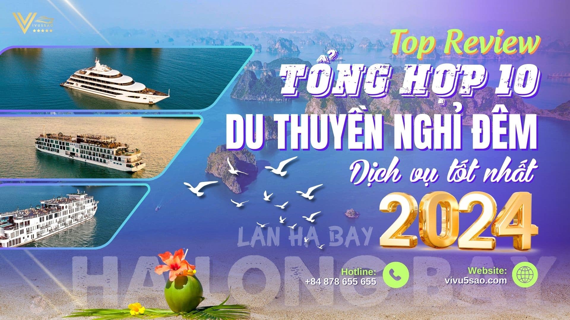 Top 10 Du Thuyền Nghỉ Đêm Trên Vịnh Hạ Long - Vịnh Lan Hạ Tốt Nhất Năm 2024