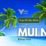 Review Du Lịch Mũi Né - Top 9 Địa Điểm Không Thể Bỏ Lỡ Năm 2024