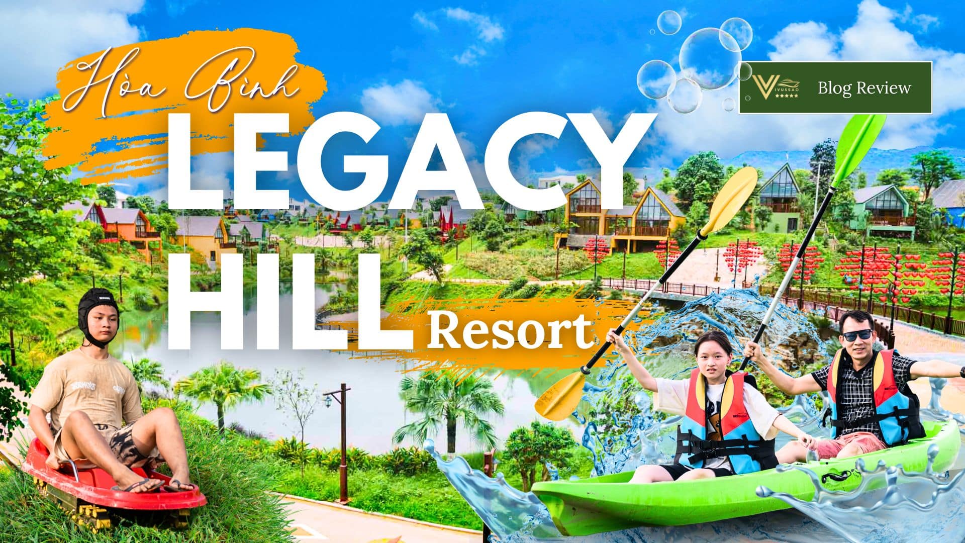 Legacy Hill Resort Hòa Bình – Khu nghỉ dưỡng độc đáo gần Hà Nội 2024