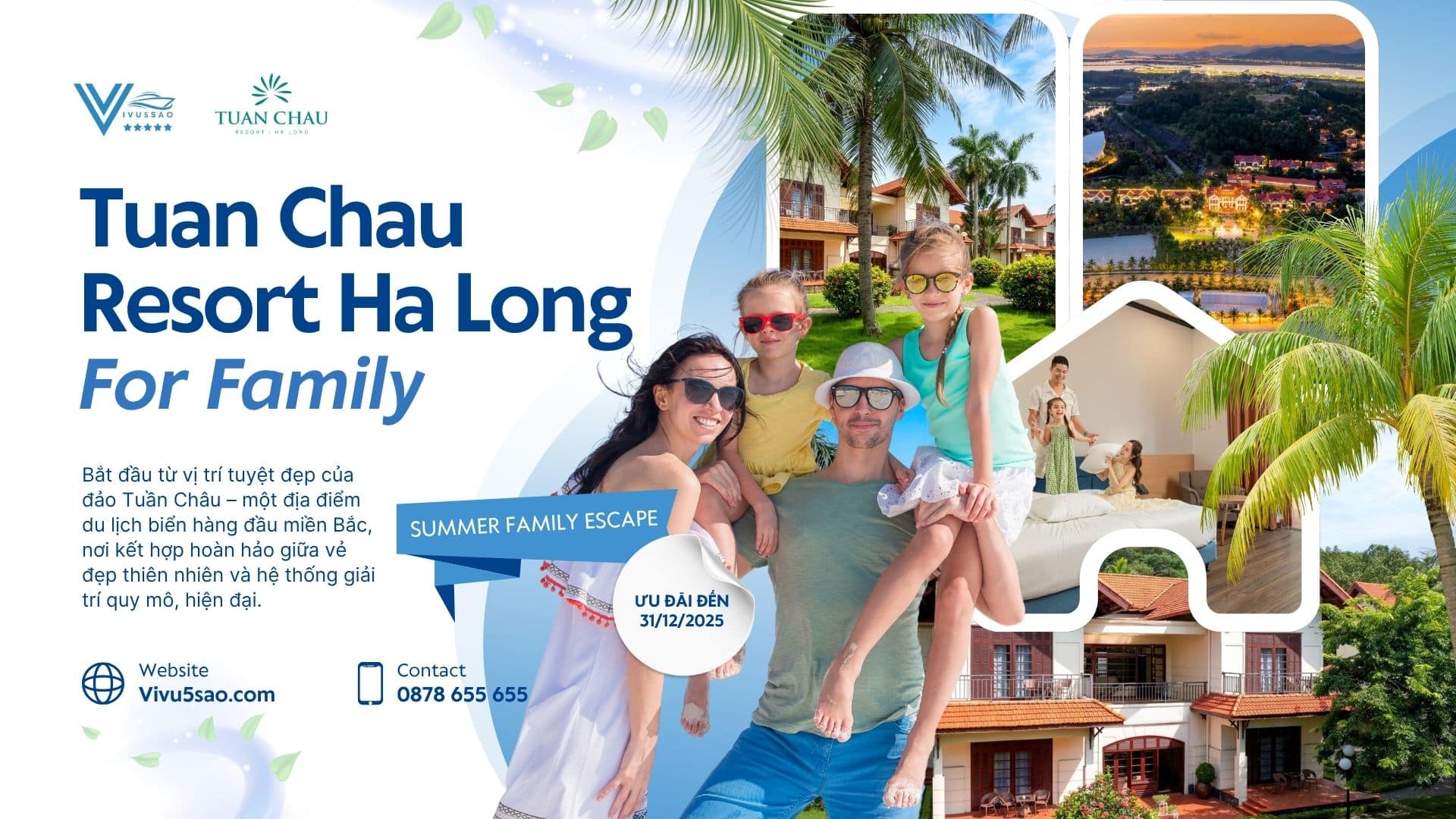 Tuan Chau Resort – Khu Nghỉ Dưỡng Đảo Tuần Châu Hạ Long Đáng Trải Nghiệm Nhất 2025