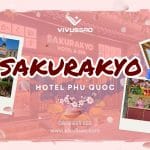 Review Sakurakyo Hotel & Spa Phú Quốc 2025 – Vẻ Đẹp Nhật Bản Giữa Lòng Đảo Ngọc