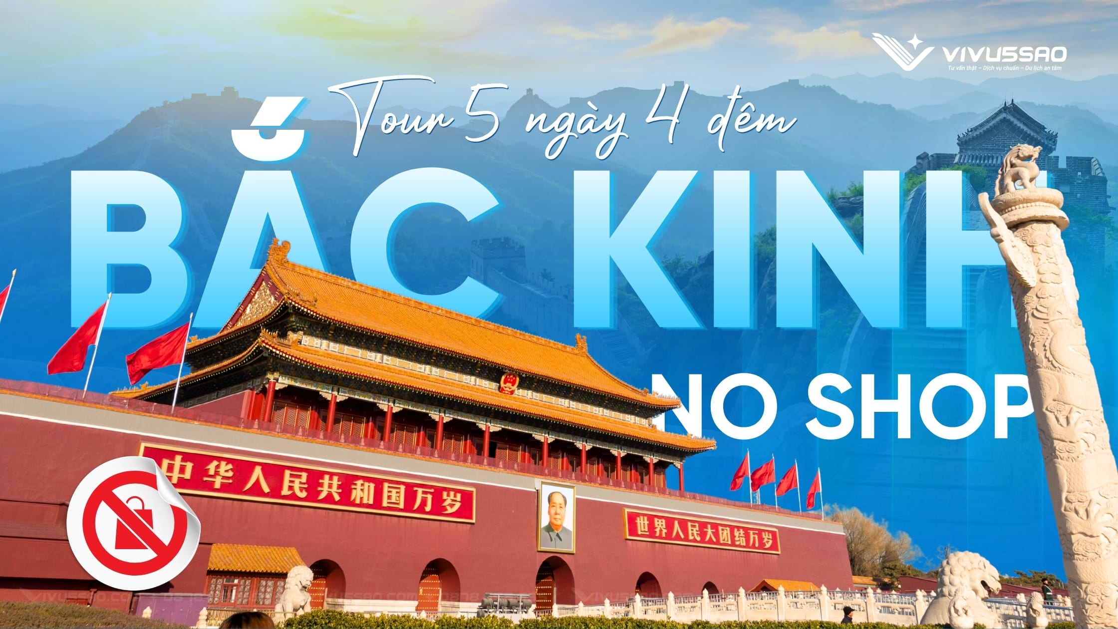 Tour Bắc Kinh 5 Ngày 4 Đêm No Shop 2026
