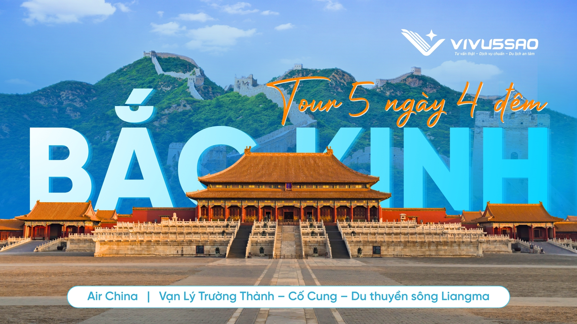 Tour Bắc Kinh 5N4Đ 2026: Vạn Lý Trường Thành – Cố Cung | Giá từ 15,59 triệu