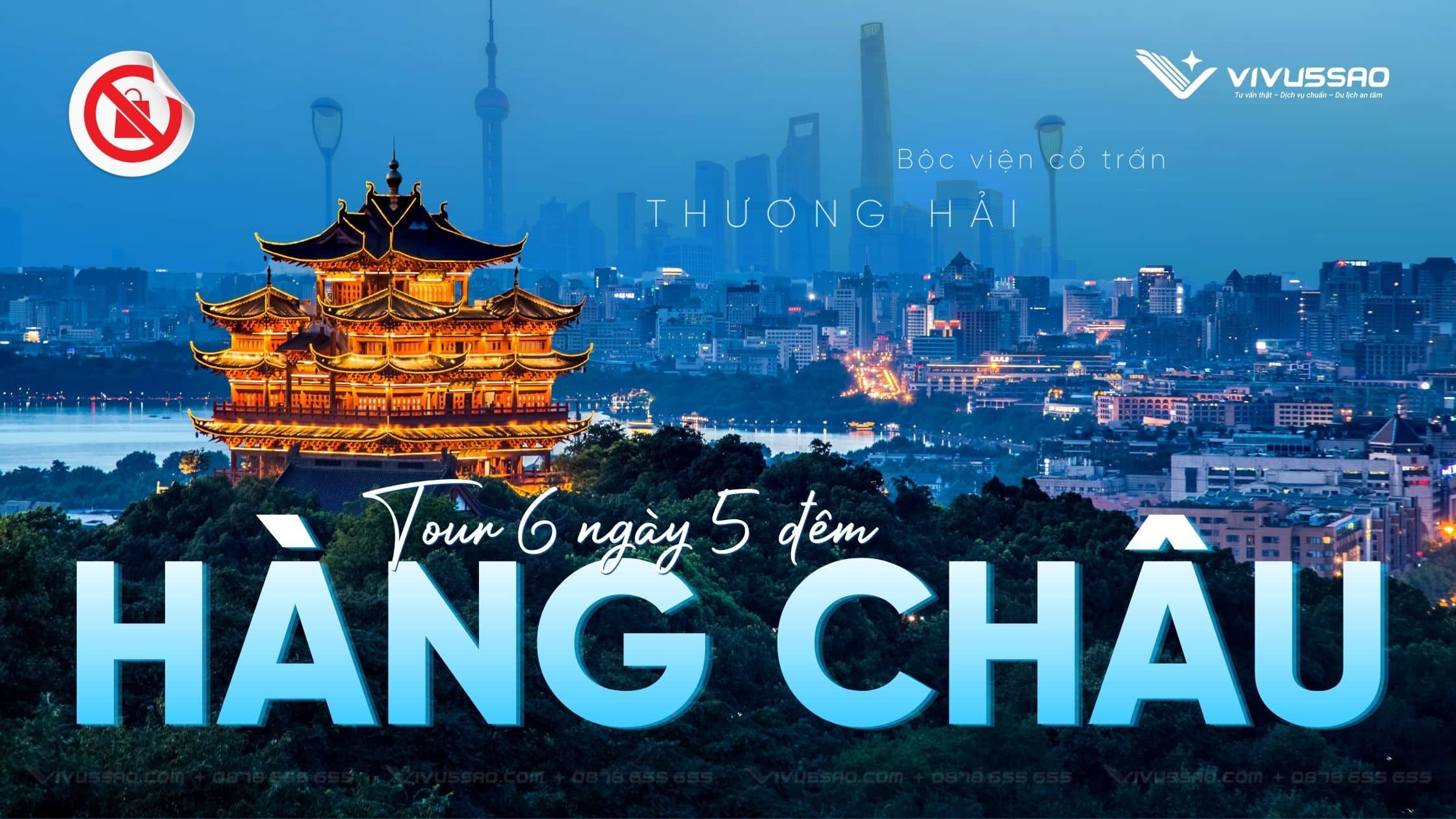 Tour Hàng Châu – Bộc Viện – Thượng Hải 6N5Đ No Shop 2026