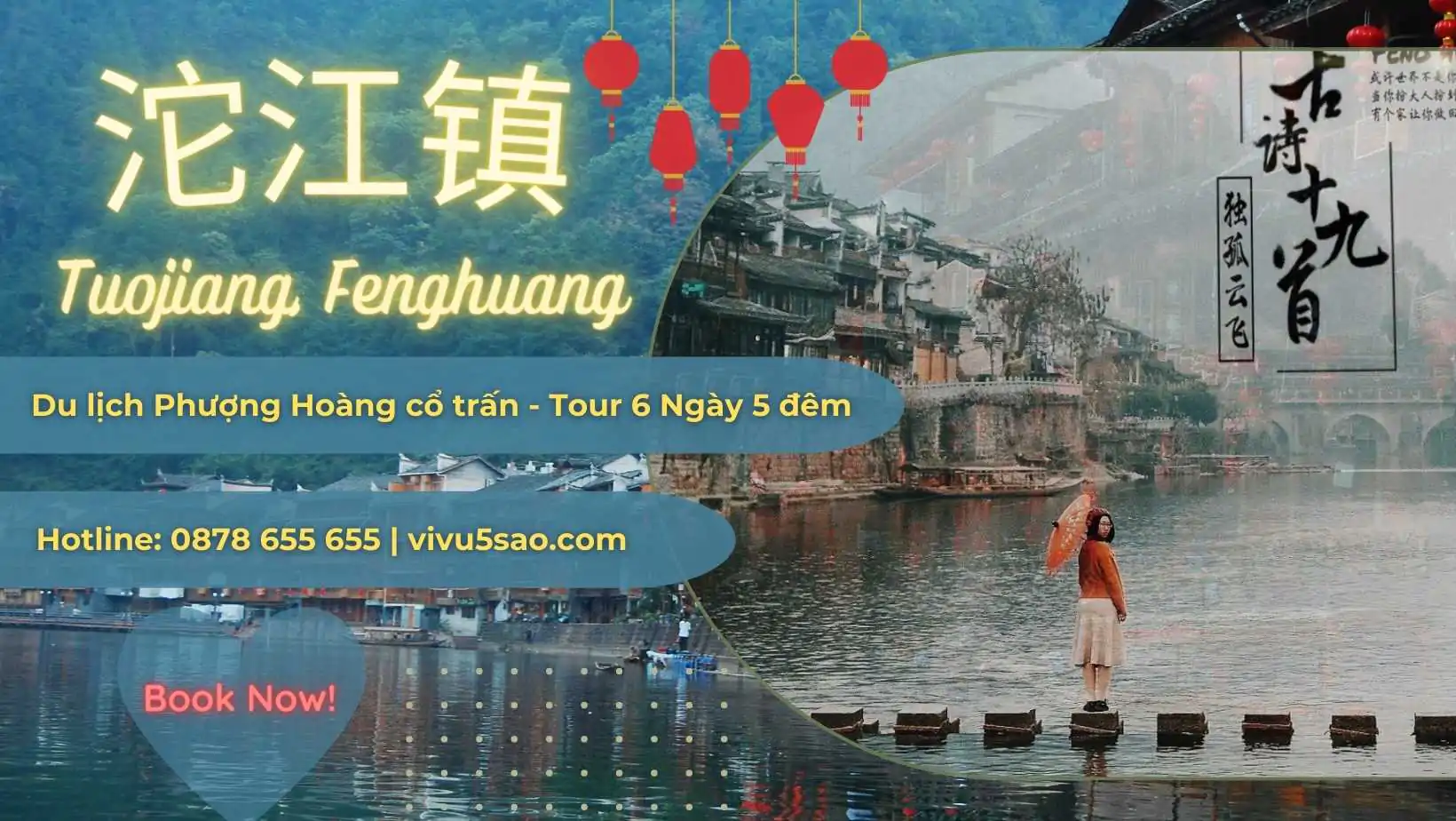 Tour Phượng Hoàng cổ trấn 6N5D Vivu5sao.com