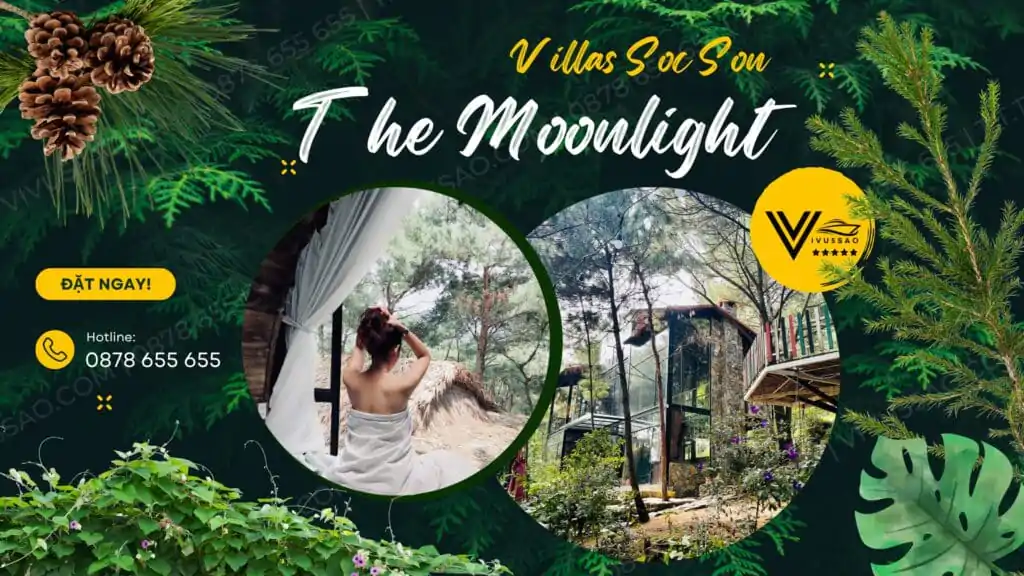 The Moonlight Villas Sóc Sơn – khu nghỉ dưỡng bí ẩn và lãng mạn tại Hà Nội 2023 The Moonlight Villas Sóc Sơn Hà Nội - Khu nghỉ dưỡng độc lạ ngay tại Hà Nội