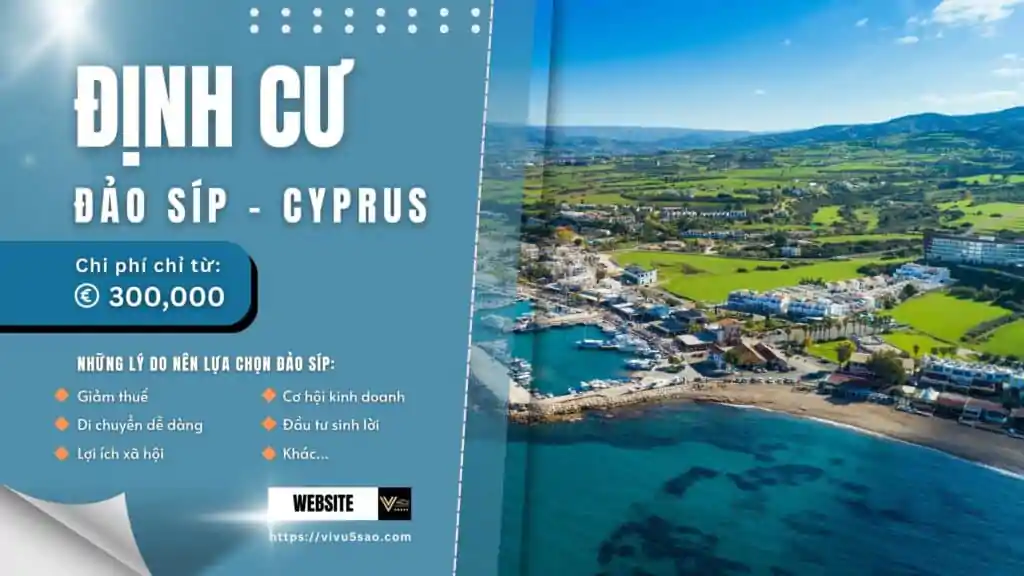 Thiên Đường định cư Đảo Síp 2023: Lý do lựa chọn tại đây? Định cư đảo Síp: Thông tin cơ bản và lý do nên lựa chọn?