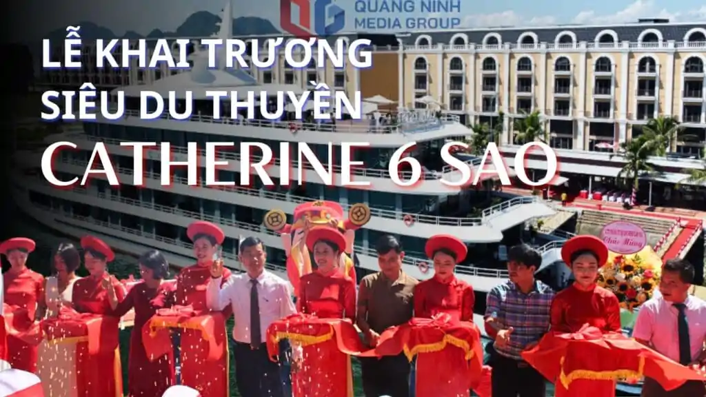 Khai trương Du thuyền Catherine 6 sao trên Vịnh Hạ Long 2023
