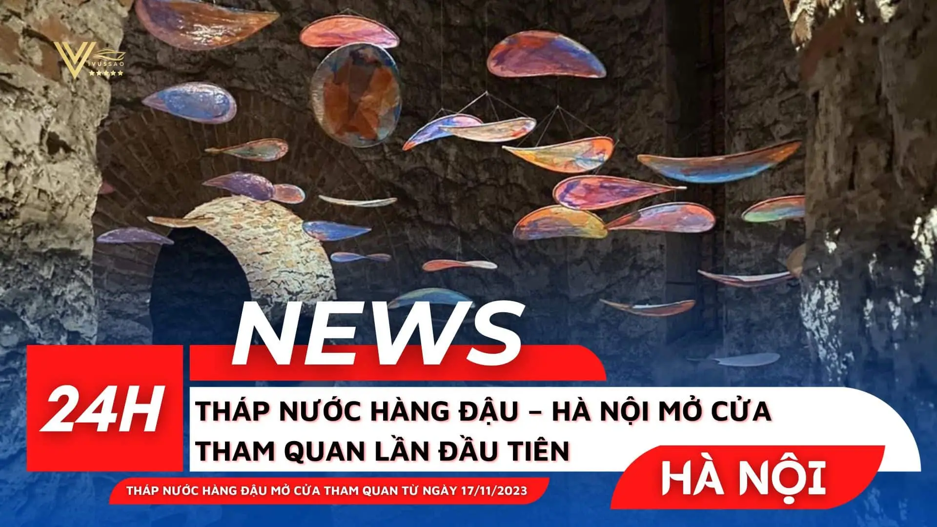 Tháp Nước Hàng Đậu – Hà Nội Mở Cửa Tham Quan Lần Đầu Tiên Ngày 17/11/2023