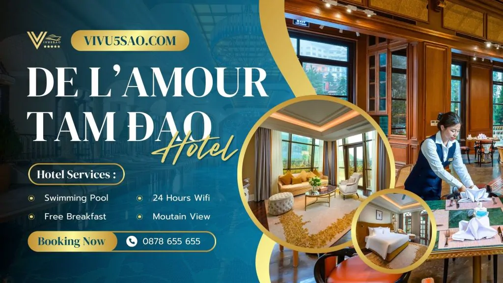 KHÁCH SẠN HÔTEL DE L’AMOUR TAM ĐẢO