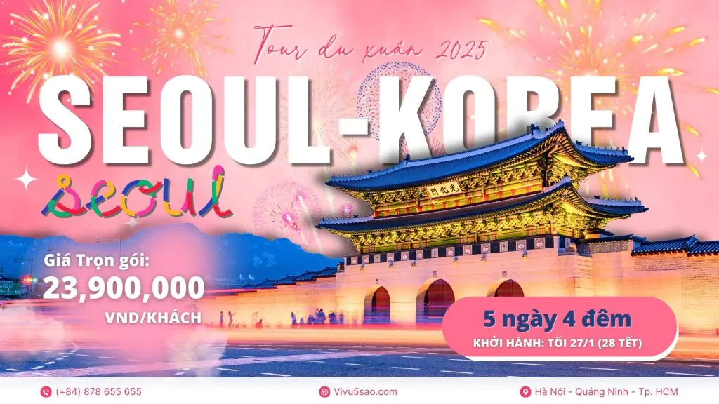 Tour Hàn Quốc 2025: Tận Hưởng Mùa Đông Tuyệt Vời Tại Seoul 5N4Đ Tour Hàn Quốc 2025 Tận Hưởng Mùa Đông Tuyệt Vời Tại Seoul 5N4Đ (1)