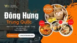 Tour Móng Cái – Đông Hưng 2N1Đ_Hành Trình Khám Phá Biên Giới Việt – Trung 2025